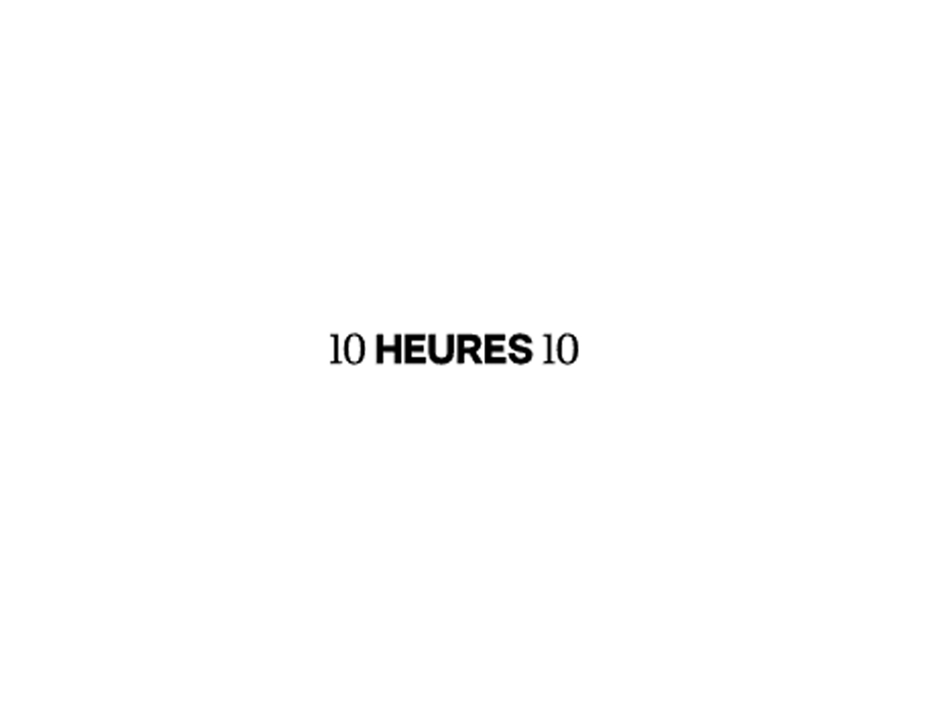 10 HEURES 10